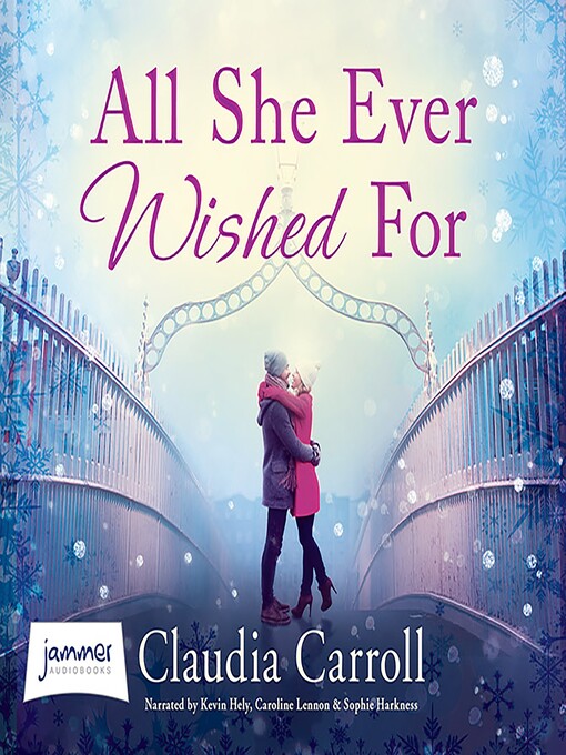 Title details for All She Ever Wished For by Claudia Carroll - Available